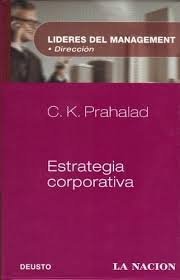 Estrategia Corporativa (Lideres Del Management - Direccion)
