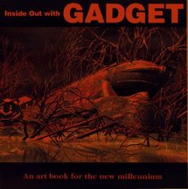 INSIDE OUT WITH GADGET