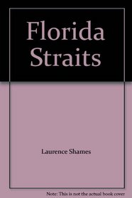 Florida Straits (Key West, Bk 1) (Audio CD) (Unabridged)