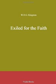 Exiled for the Faith