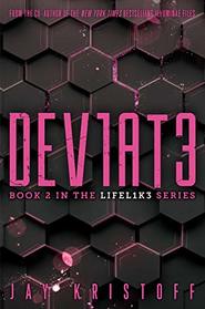 DEV1AT3 (Deviate) (Lifel1k3)