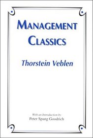 Management Classics: Thorstein Veblen