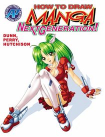 How To Draw Manga:  Next Generation Supersize Volume 1 (How to Draw Manga)