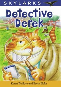 Detective Derek (Skylarks) (Skylarks)
