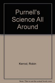 Purnell's Science All Around