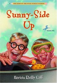 Sunnyside Up (Kids of the Polk Street School, Bk 11)