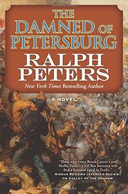 The Damned of Petersburg (Battle Hymn Cycle, Bk 4)
