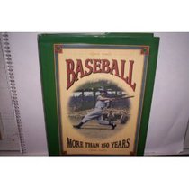 Baseball: More than 150 years