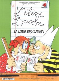 L'lve Ducobu, tome 4 : La lutte des classes