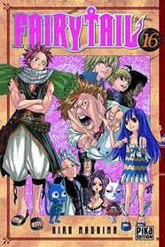 Fairy Tail, Tome 16 (French Edition)