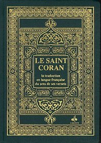 Le Saint Coran (French Edition)