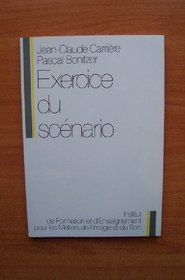 Exercice du scenario (Collection Ecrits/ecrans) (French Edition)