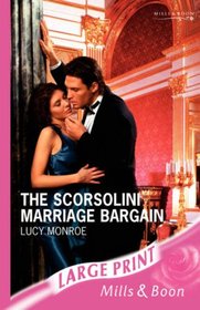 The Scorsolini Marriage Bargain (Romance Large)