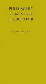 Philosophy of the State as Educator: