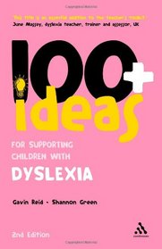 100+ Ideas for Supporting Children with Dyslexia (Continuums One Hundreds)