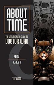 The Unauthorized Guide to Doctor Who, Series 3 (About Time)