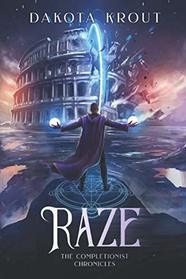 Raze (The Completionist Chronicles)