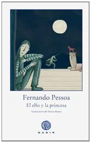 El Elfo y la princesa/ The Elf and The Princess (Spanish Edition)