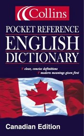 Collins Pocket Reference English Dictionary : Canadian Edition