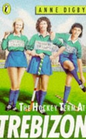 The Hockey Term at Trebizon (Puffin Books)