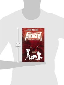 Uncanny Avengers Volume 5: Axis Prelude TPB (Marvel Now! - Uncanny Avengers)