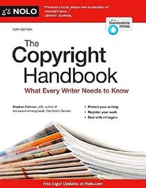 The Copyright Handbook: What Every Writer Needs to Know (13th Edition)