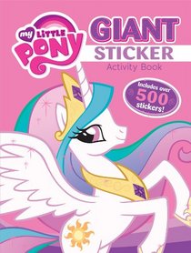 Bendon My Little Pony Giant Sticker Activity Book