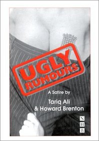 Ugly Rumours (Nick Hern Books)