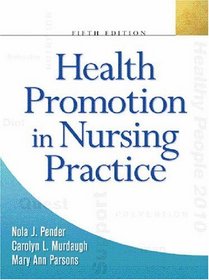 Health Promotion in Nursing Practice (5th Edition)