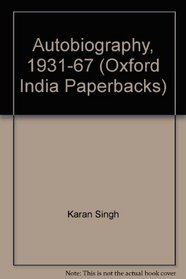 Autobiography (1931-1967) (Oxford India Paperbacks)