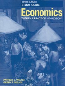 Economics, Study Guide: Theory and Practice