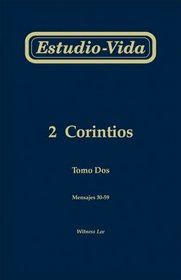 Estudio-Vida de 2 Corintios: Mensajes 30-59 (Life-Study of the Bible)
