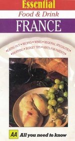 AA Essential Food and Drink: France (AA Essential Guides)