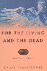 For The Living And The Dead