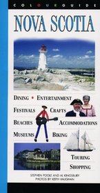 Nova Scotia: A Colour Guidebook (The Colourguide Series)