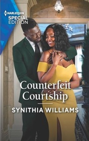 Counterfeit Courtship (Heart & Soul, Bk 3) (Harlequin Special Edition, No 2952)