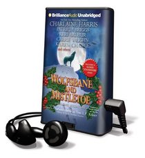 Wolfsbane and Mistletoe: Hair-Raising Holiday Tales (Digital Audio Player) (Unabridged)
