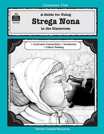 A Guide for Using Strega Nona in the Classroom