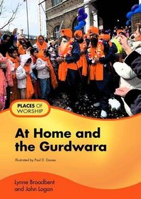 At Home and the Gurdwara (Places for Worship)
