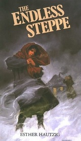 The Endless Steppe: A Girl in Exile