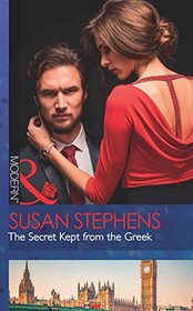 The Secret Kept From The Greek (Secret Heirs of Billionaires)