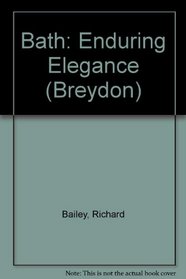Bath: Enduring Elegance (Breydon)