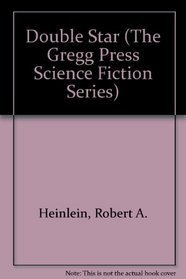 Double Star (The Gregg Press Science Fiction Series)