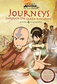 Journeys Through the Earth Kingdom (Avatar: the Last Airbender)