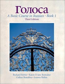 Golosa: A Basic Course in Russian, Book 1 (3rd Edition)
