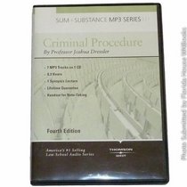 Sum & Substance Audio on Criminal Procedure, 4th with Summary Supplement (MP3) (Sum & Substance)