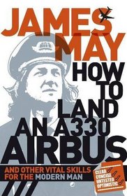 The Man Book: How to Land an A330 Airbus