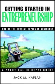 Getting Started in Entrepreneurship (Getting Started In.....)
