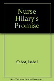 Nurse Hilary's Promise