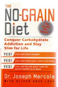 The No-Grain Diet